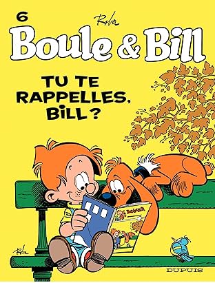Boule et Bill Vol. 6: Tu te rappelles, Bill ?