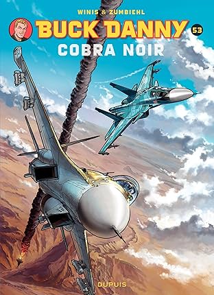 Buck Danny Vol. 53: Cobra Noir
