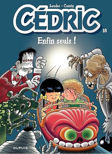 Cédric Vol. 18: Enfin seuls !