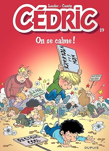 Cédric Vol. 19: On se calme !