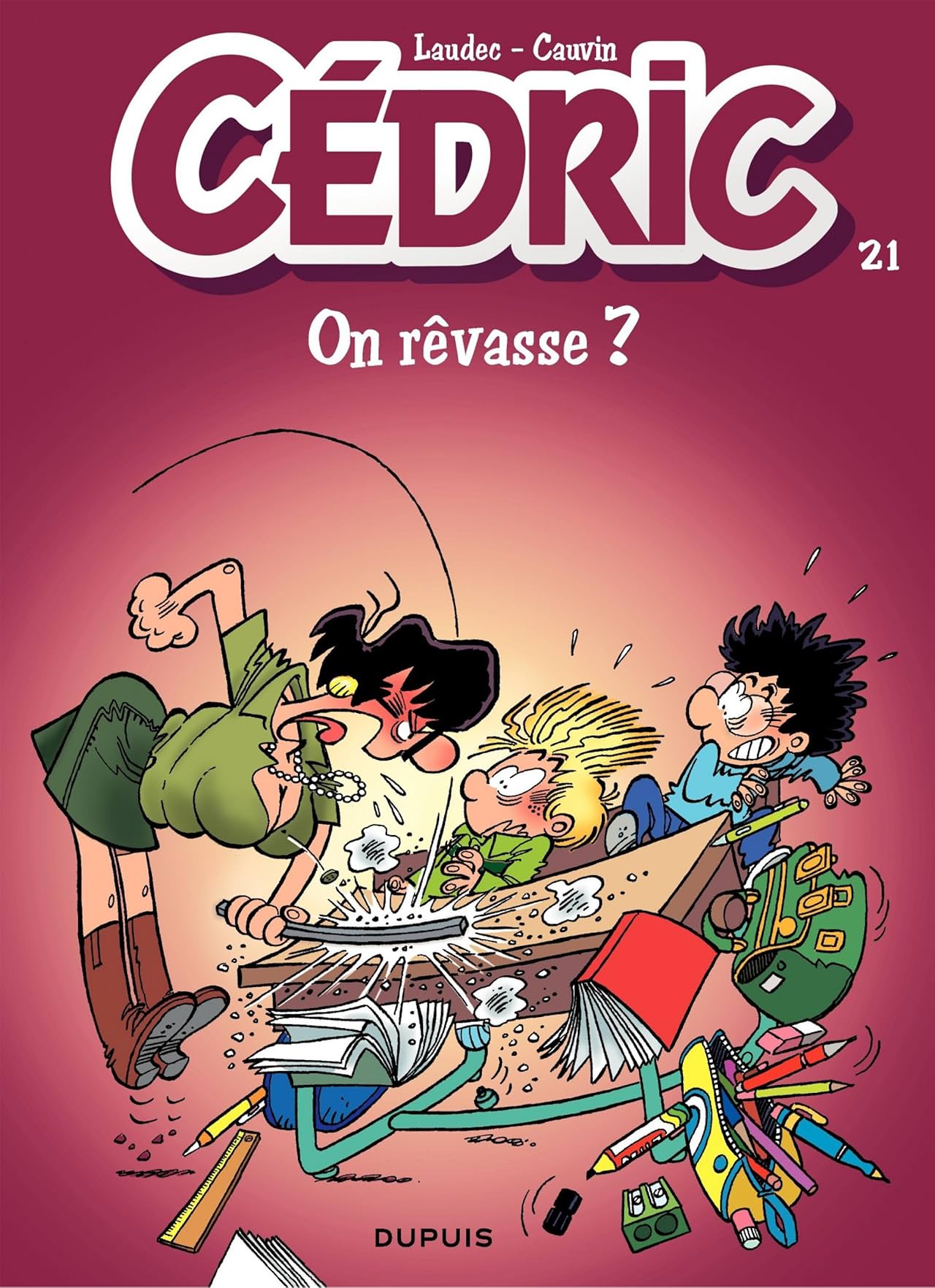 Cédric Vol. 21: On rêvasse ?