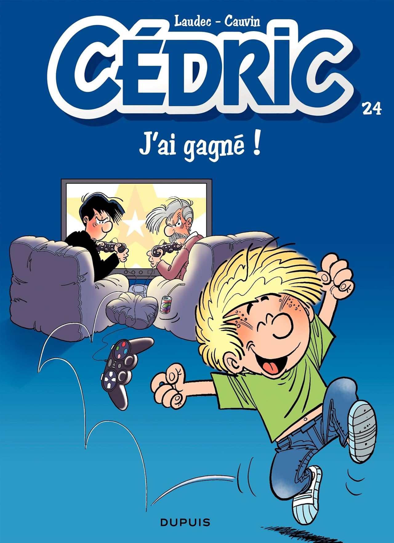 Cédric Vol. 24: J'ai gagné !