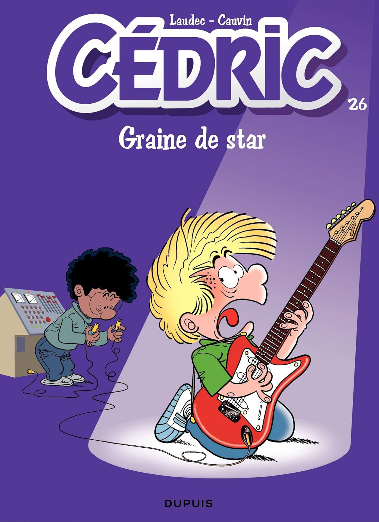 Cédric Vol. 26: Graine de star