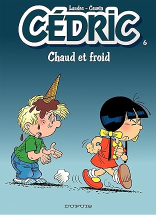 Cédric Vol. 6: Chaud et froid