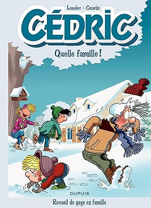 Cédric Best Of Vol. 6: Quelle famille !