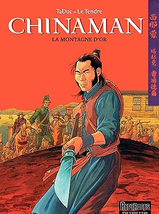 Chinaman Vol. 1: LA MONTAGNE D'OR