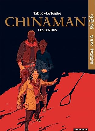 Chinaman Vol. 8: Les pendus