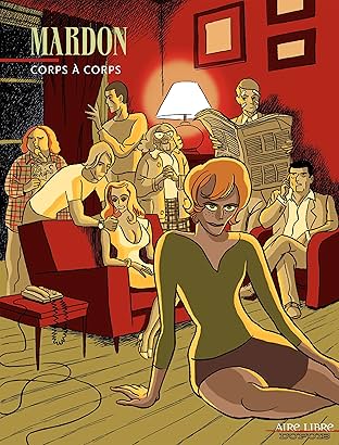 Corps à Corps Vol. 1: Corps à corps