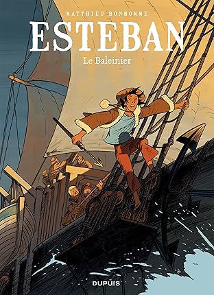 Esteban Vol. 1: Le baleinier