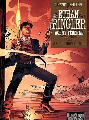 Ethan Ringler, Agent Fédéral Vol. 2: Les Hommes-brume