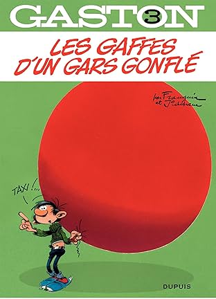 Gaston Vol. 3: Les gaffes d'un gars gonflé