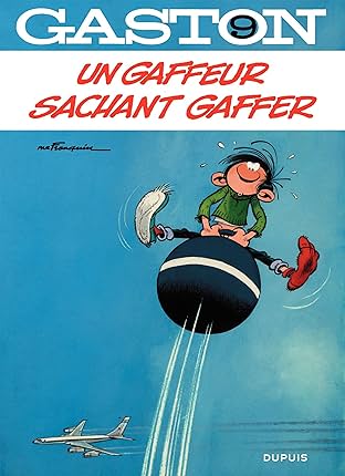 Gaston Vol. 9: Un gaffeur sachant gaffer
