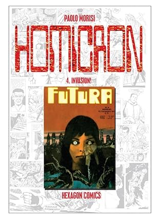 STRANGERS: HOMICRON Vol. 4: Invasion!