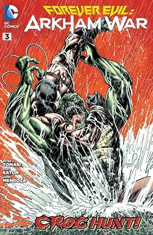 Forever Evil: Arkham War (2013-2014) #3 (of 6)