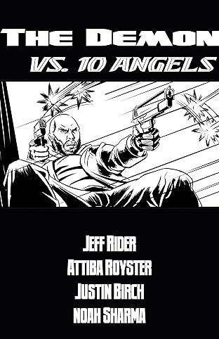 The Demon vs 10 Angels #1