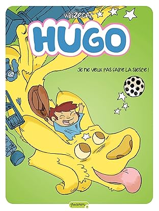 Hugo Vol. 5: Je ne veux pas faire la sieste