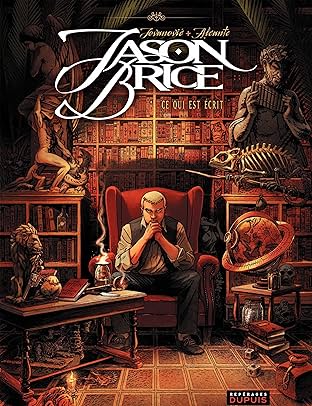 Jason Brice Vol. 1: Ce qui est écrit
