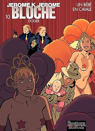 Jérôme K. Jérôme Bloche Vol. 10: UN BEBE EN CAVALE