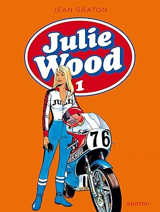 Julie Wood, L'intégrale Vol. 1