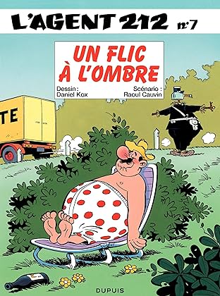 L'Agent 212 Vol. 7: UN FLIC A L'OMBRE