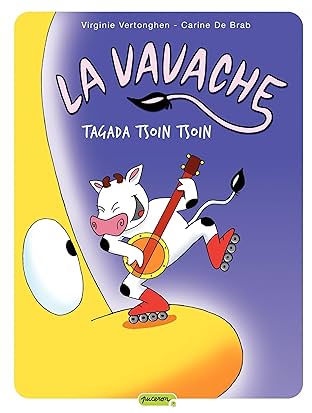 La vavache Vol. 2: Tagada tsoin tsoin
