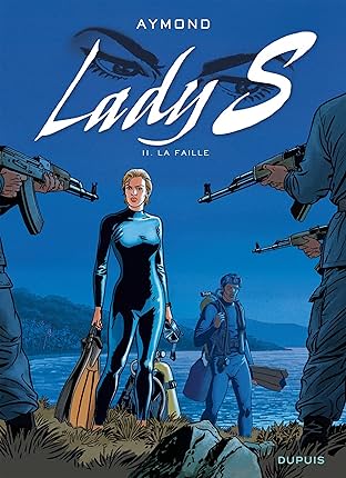 Lady S. Vol. 11: La faille