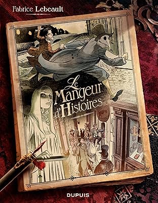 Le mangeur d'histoires Vol. 1: Le mangeur d'histoires