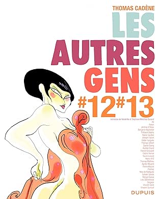 Les autres gens: tome 12 et 13