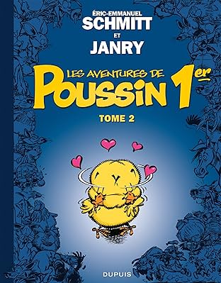 Les aventures de Poussin 1er Vol. 2: Les apparences sont trompeuses