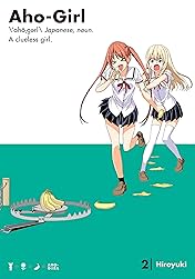 Aho-Girl: A Clueless Girl Vol. 2