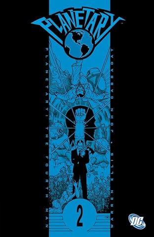 Planetary Vol. 2: The Fourth Man
