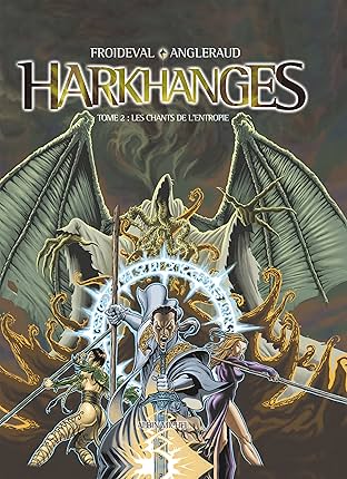 Harkhanges Vol. 2: Les chants de l'Entropie