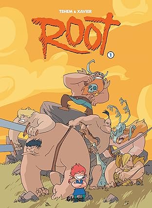 Root Vol. 1: La horde de la loose