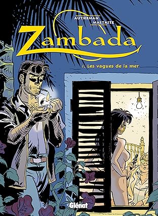 Zambada Vol. 1: Les Vagues de la mer