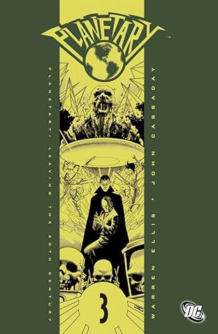 Planetary Vol. 3: Leaving the 20th Century