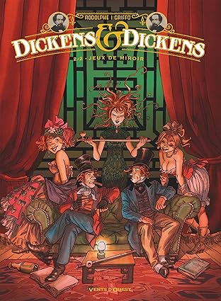Dickens & Dickens Vol. 2: Jeux de miroir