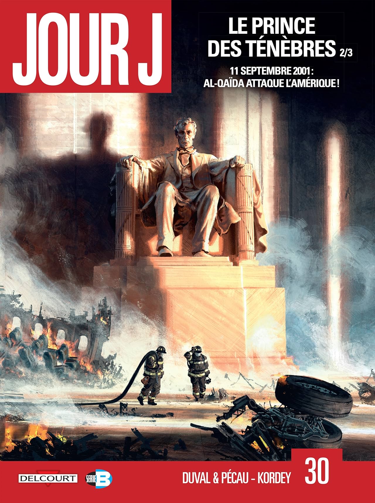 Jour J Vol. 30: Le prince des ténèbres