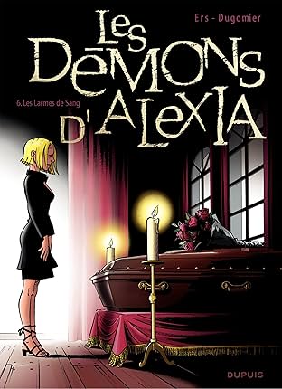 Les Démons d'Alexia Vol. 6: Les larmes de sang