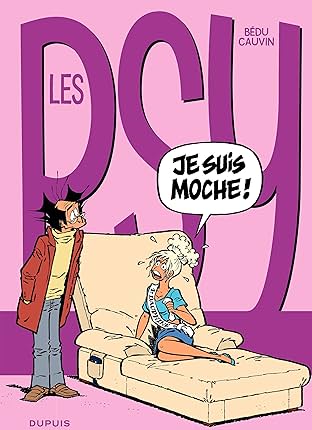 Les Psy Vol. 12: Je suis moche !