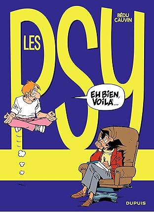 Les Psy Vol. 6: Eh bien, voilà...