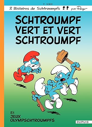Les Schtroumpfs Vol. 9: Schtroumpf Vert et Vert Schtroumpf
