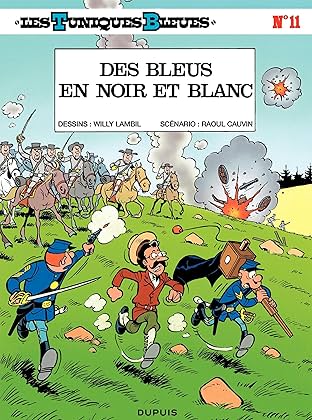 Les Tuniques Bleues Vol. 11: BLEUS EN NOIR ET BLANC