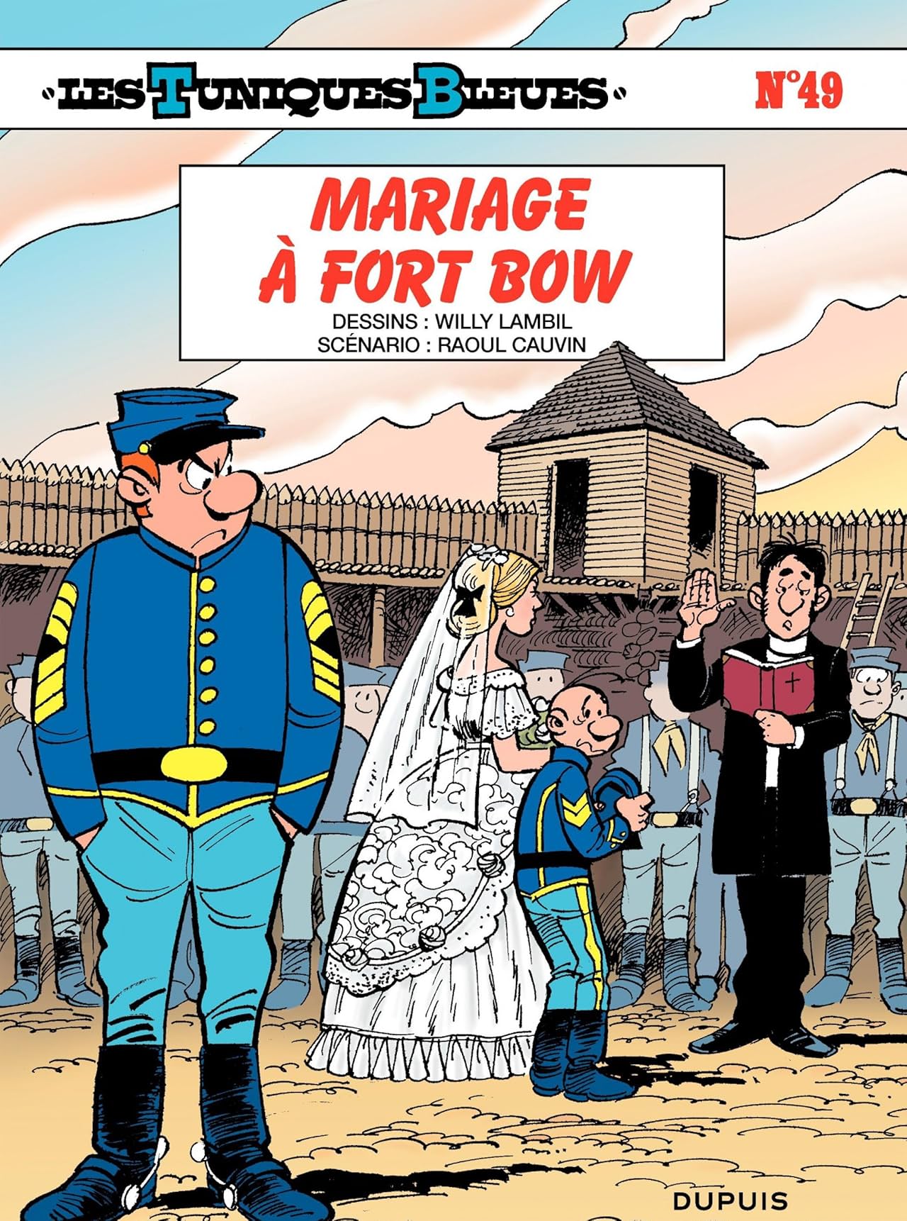 Les Tuniques Bleues Vol. 49: Mariage à Fort Bow