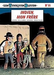 Les Tuniques Bleues Vol. 55: Indien, mon frère