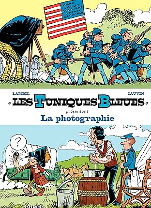 Les Tuniques Bleues présentent Vol. 5: La photographie