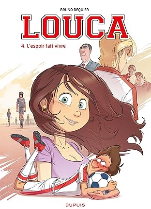 Louca Vol. 4: L'espoir fait vivre