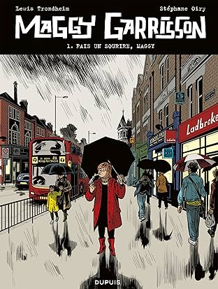 Maggy Garrisson Vol. 1: Fais un sourire, Maggy