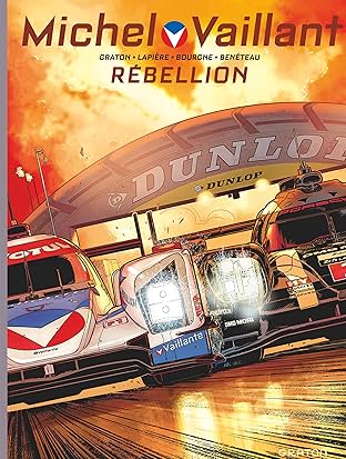 Michel Vaillant -  Nouvelle saison Vol. 6: Rébellion