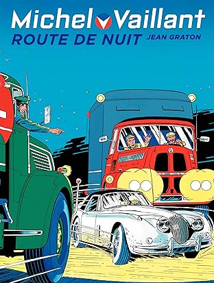 Michel Vaillant Vol. 4: Route de nuit