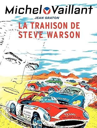 Michel Vaillant Vol. 6: La Trahison de Steve Warson